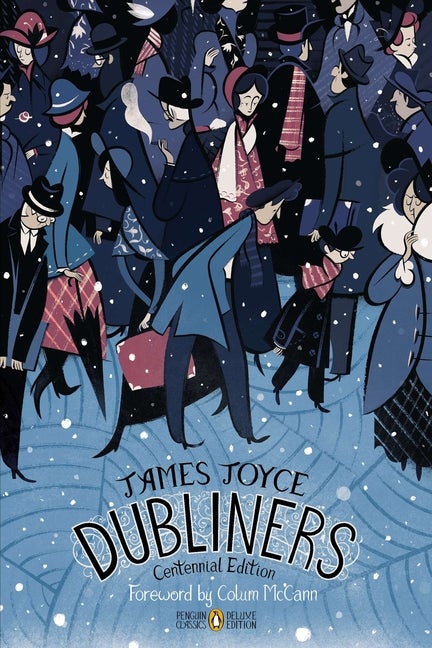 Item #351322 Dubliners (Penguin Classics Deluxe Editio). James Joyce.