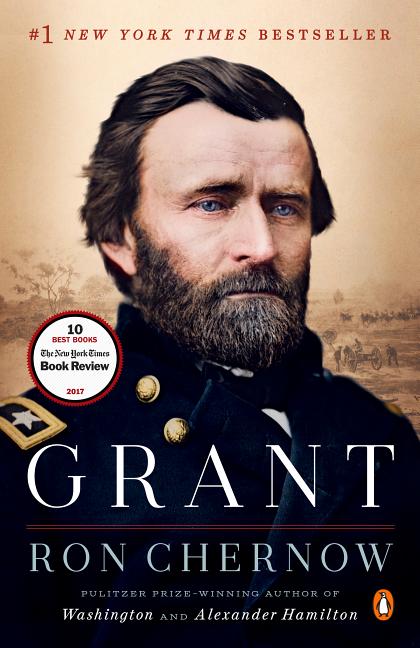 Item #329010 Grant. Ulysses S. Grant, Ron Chernow