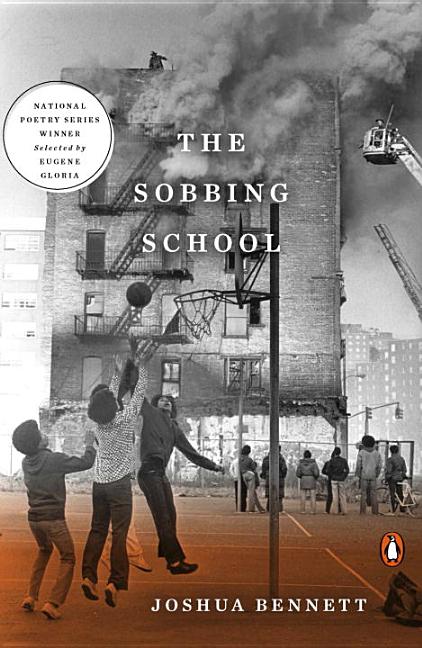 Item #304745 The Sobbing School (Penguin Poets). Joshua Bennett