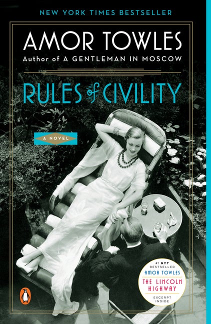 Item #341491 Rules of Civility: A Novel. Amor Towles