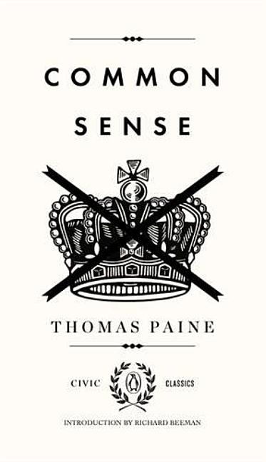 Item #327029 Common Sense (Penguin Civic Classics). Thomas Paine