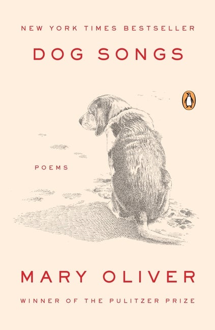 Item #440789 Dog Songs: Poems. Mary Oliver
