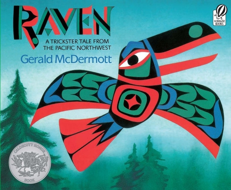 Item #345416 Raven: A Trickster Tale from the Pacific Northwest. Gerald McDermott