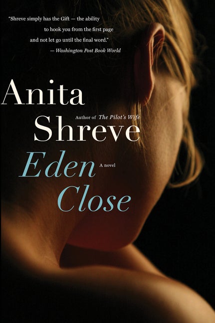 Item #340352 Eden Close. Anita Shreve