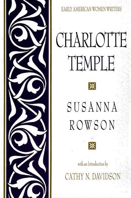 Item #76612 Charlotte Temple (Oxford Paperbacks). Susanna Rowson