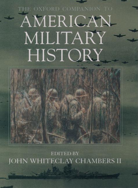 Item #60911 The Oxford Companion to American Military History