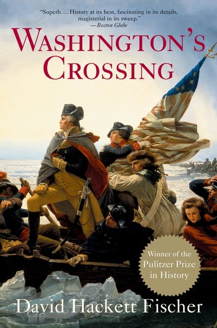 Item #294599 Washington's Crossing (Pivotal Moments in American History). David Hackett Fischer