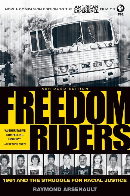 Item #261254 Freedom Riders: 1961 and the Struggle for Racial Justice (Pivotal Moments in...
