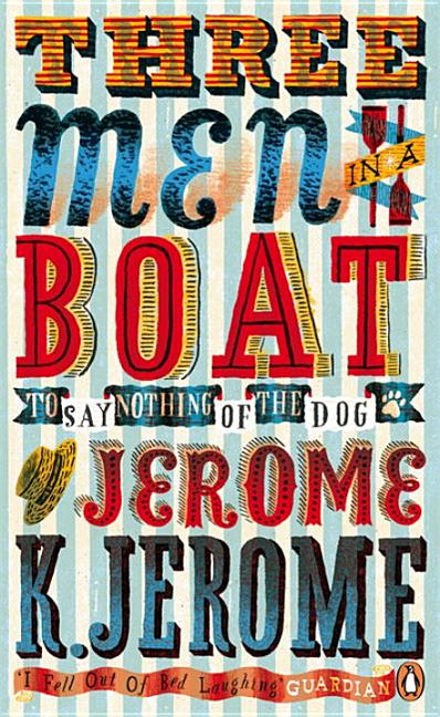 Item #325444 Penguin Essentials Three Men in a Boat. Jerome K. Jerome