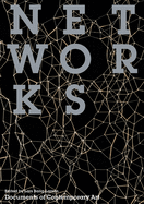 Item #449392 Networks (Documents of Contemporary Art). Lars Bang Larsen