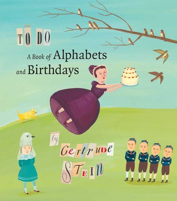 Item #218216 To Do: A Book of Alphabets and Birthdays. Gertrude Stein