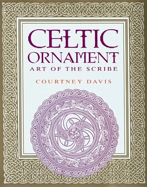 Item #123866 Celtic Ornament: Art of the Scribe