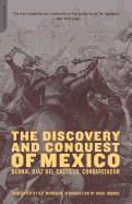 Item #437210 Discovery and Conquest of Mexico 1517-1521. Bernal Diaz del Castillo