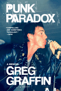 Item #344426 Punk Paradox: A Memoir. Greg Graffin