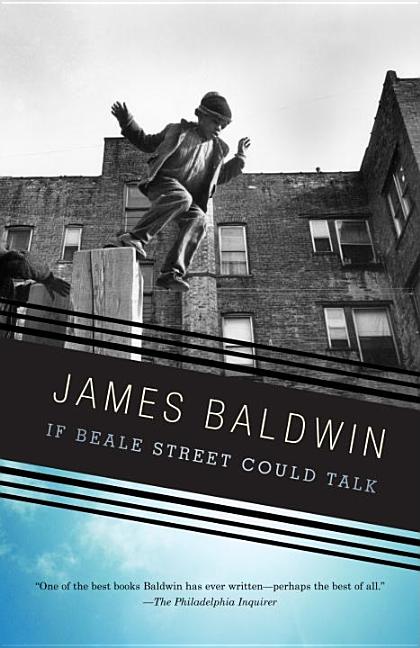 Item #352255 If Beale Street Could Talk. James Baldwin