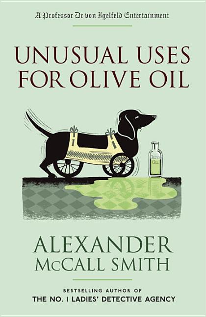 Item #260103 Unusual Uses for Olive Oil: A Professor Dr von Igelfeld Entertainment Novel (4)...