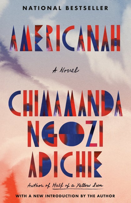 Item #339875 Americanah. Chimamanda Ngozi Adichie
