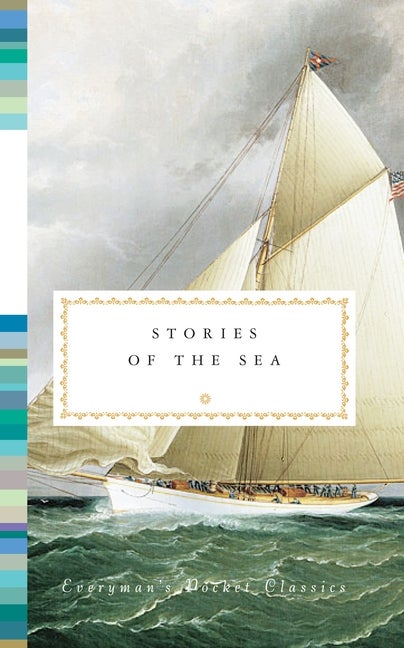 Item #332959 Stories of the Sea (Everyman's Library Pocket Classics). Diana Secker Tesdell