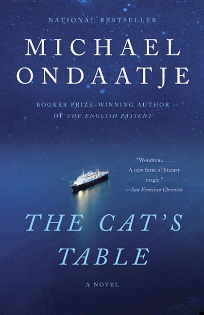 Item #237413 The Cat's Table (Vintage International). Michael Ondaatje