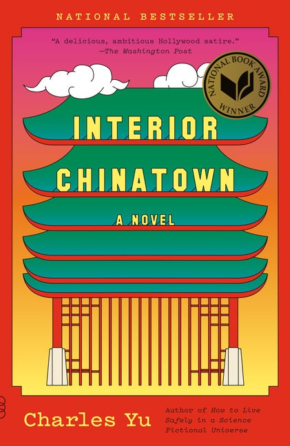 Item #340922 Interior Chinatown: A Novel (Vintage Contemporaries). Charles Yu