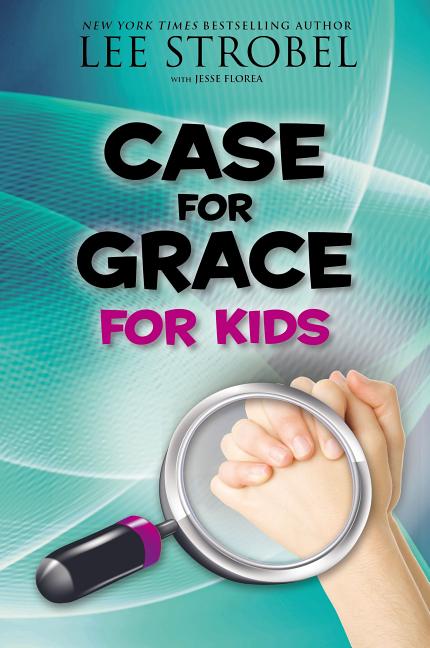 Item #213904 Case for Grace for Kids. Lee Strobel