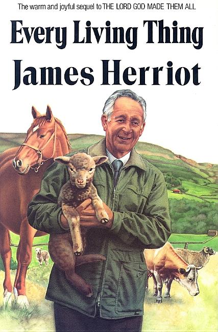 Item #327371 Every Living Thing. James Herriot