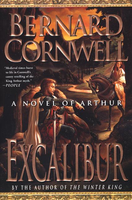 Item #230960 Excalibur (The Warlord Chronicles). Bernard Cornwell