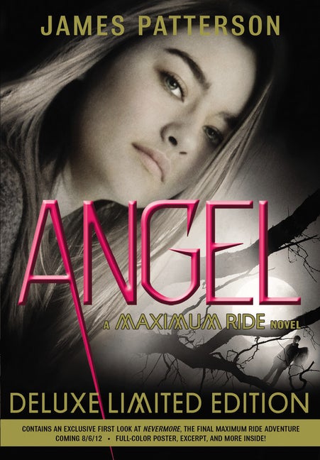 Item #317527 Angel: A Maximum Ride Novel. James Patterson