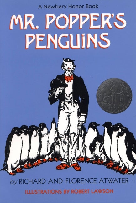 Item #442882 Mr. Popper's Penguins (Newbery Honor Award Winner). Florence Atwater, Richard,...