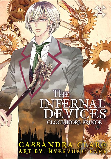 Item #322328 The Infernal Devices: Clockwork Prince (The Infernal Devices, 2). Cassandra Clare,...