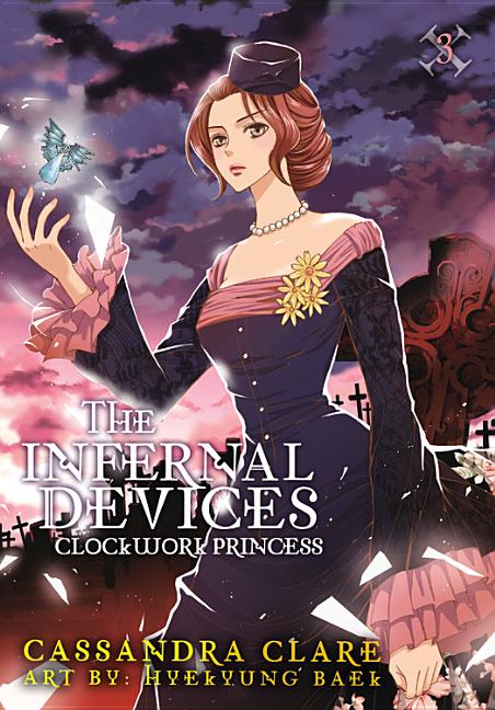 Item #322329 The Infernal Devices: Clockwork Princess (The Infernal Devices, 3). Cassandra Clare,...