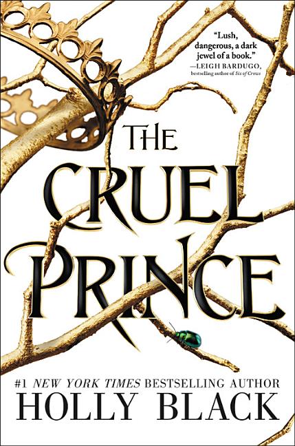 Item #352897 The Cruel Prince (The Folk of the Air #1). Holly Black