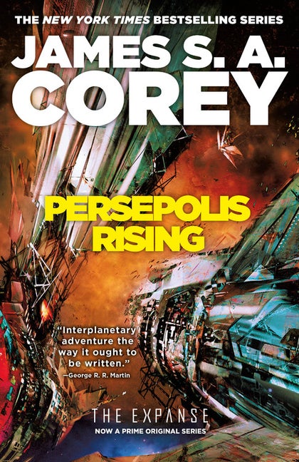 Item #355570 Persepolis Rising (The Expanse #7). James S. A. Corey