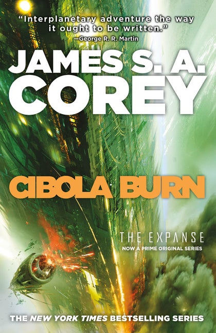 Item #353497 Cibola Burn (The Expanse #4). James S. A. Corey
