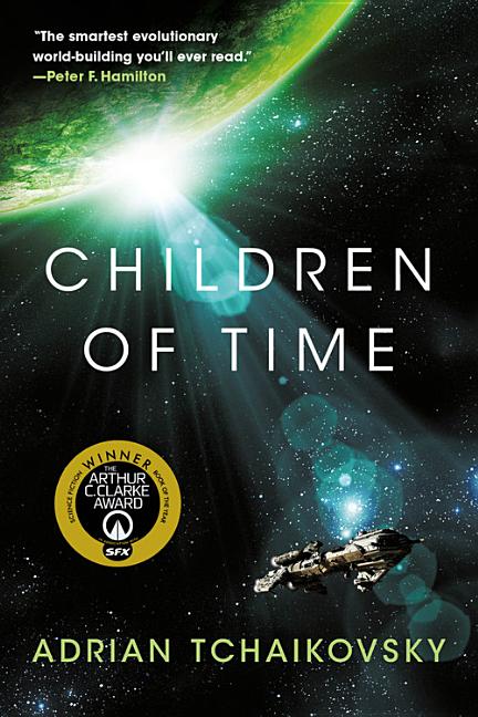 Item #356907 Children of Time. Adrian Tchaikovsky