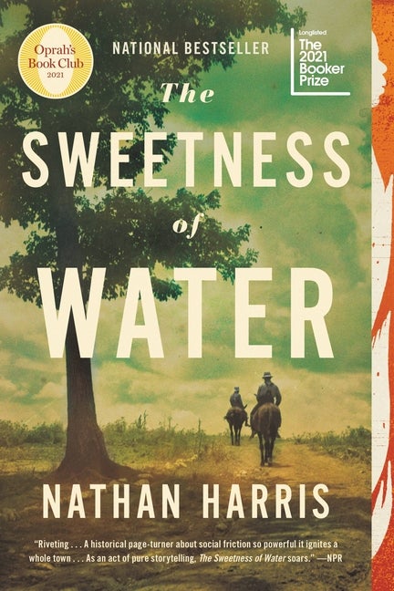 Item #328356 The Sweetness of Water (Oprah's Book Club): A Novel. Nathan Harris