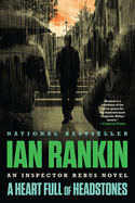 Item #349688 A Heart Full of Headstones: An Inspector Rebus Novel (A Rebus Novel). Ian Rankin