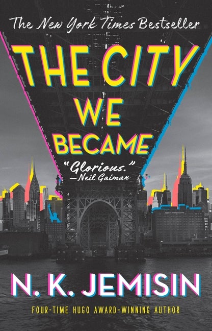 Item #350139 The City We Became: A Novel (The Great Cities Trilogy, 1). N. K. Jemisin