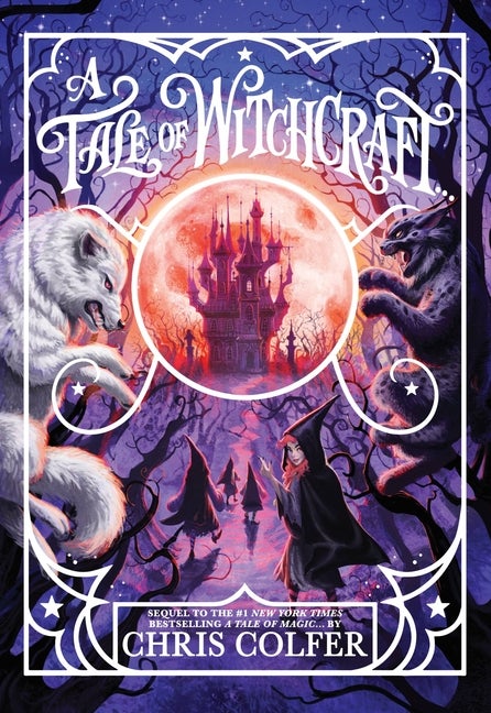 Item #341091 A Tale of Witchcraft... (A Tale of Magic..., 2). Chris Colfer