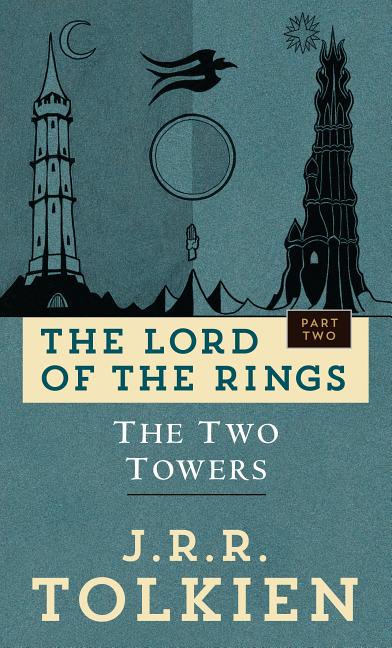 Item #349570 The Two Towers (The Lord of the Rings, Part 2). J. R. R. Tolkien