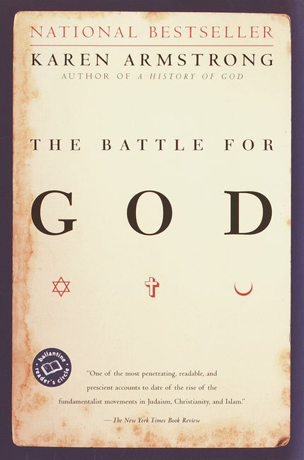 Item #263650 The Battle for God. Karen Armstrong