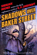 Item #341218 Shadows Over Baker Street. Lovecraft, Michael Reaves, John Pelan
