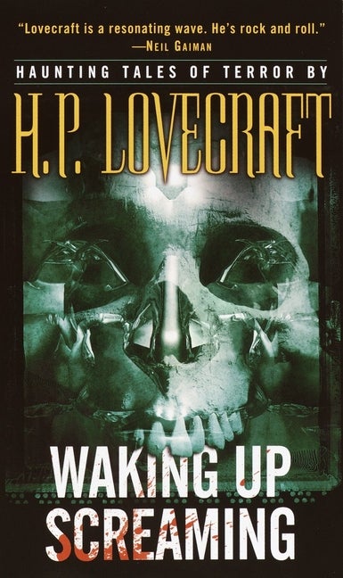 Item #329235 Waking Up Screaming : Haunting Tales of Terror. H. P. LOVECRAFT