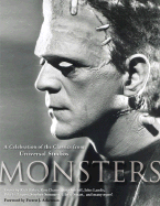 Item #345152 Monsters: A Celebration of the Classics from Universal Studios. Roy Milano