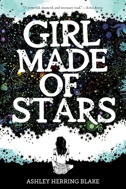 Item #323745 Girl Made of Stars. Ashley Herring Blake