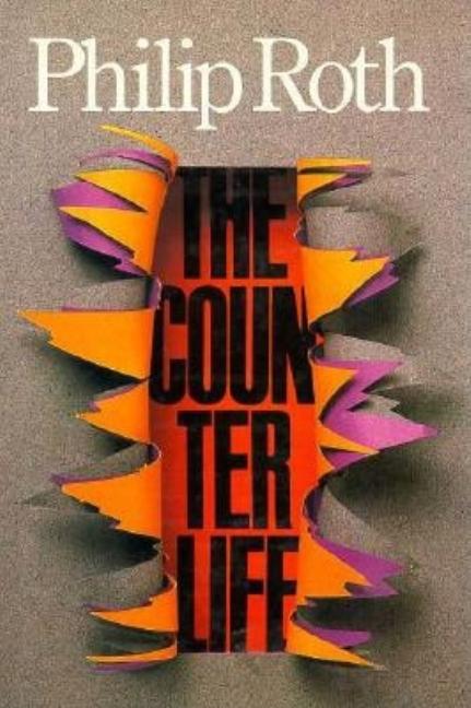 Item #287619 The Counterlife. Philip Roth