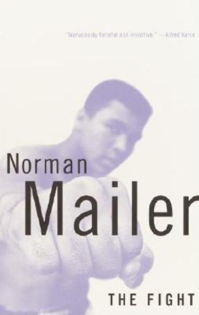 Item #348995 The Fight. Norman Mailer