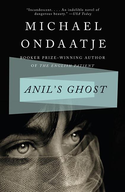 Item #218042 Anil's Ghost: A Novel (Vintage International). Michael Ondaatje