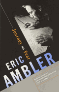 Item #199475 Journey Into Fear. Eric Ambler