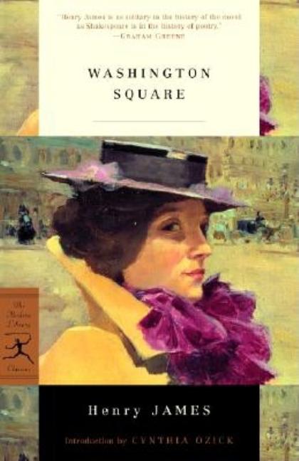 Item #318243 Washington Square (Modern Library Classics). Henry James
